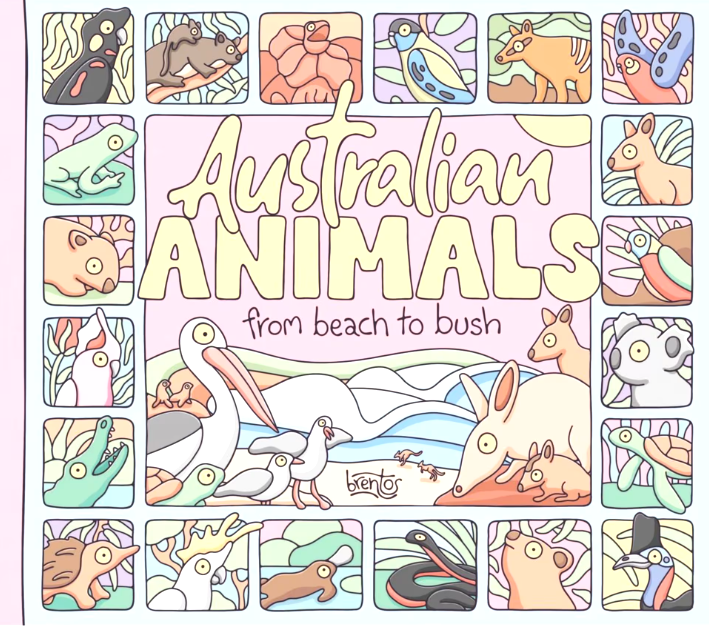 Australian Animals: From Beach to Bush by Brentos - Book