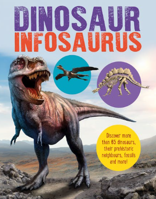 Dinosaur Infosaurus book by Katie Woolley