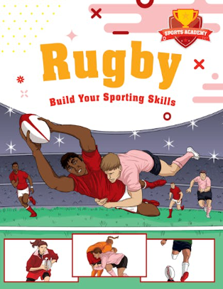 Sports Academy: Rugby book by Clive Gifford